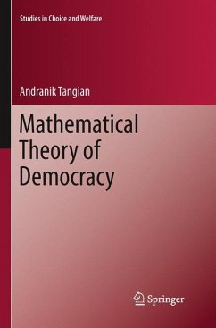 Mathematical Theory of Democracy - Tangian, Andranik