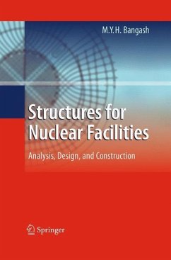 Structures for Nuclear Facilities - Bangash, M.Y.H.