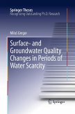 Surface- and Groundwater Quality Changes in Periods of Water Scarcity Surface- and Groundwater Quality Changes in Periods of Water Scarcity