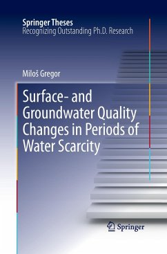 Surface- and Groundwater Quality Changes in Periods of Water Scarcity