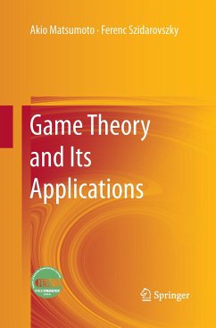 Game Theory and Its Applications - Matsumoto, Akio;Szidarovszky, Ferenc