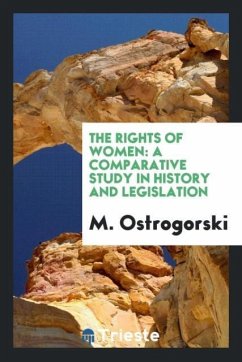 The rights of women - Ostrogorski, M.