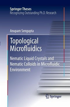 Topological Microfluidics - Sengupta, Anupam