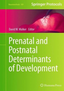 Prenatal and Postnatal Determinants of Development