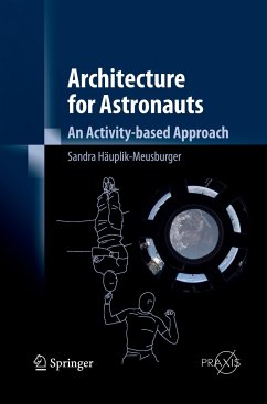 Architecture for Astronauts - Häuplik-Meusburger, Sandra