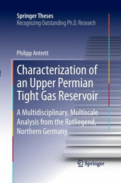 Characterization of an Upper Permian Tight Gas Reservoir - Antrett, Philipp