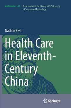 Health Care in Eleventh-Century China - Sivin, Nathan