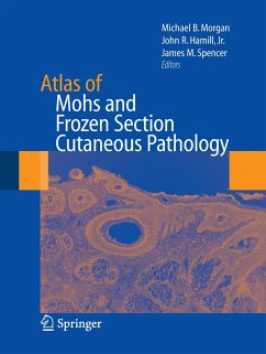 Atlas of Mohs and Frozen Section Cutaneous Pathology