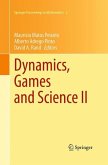 Dynamics, Games and Science II