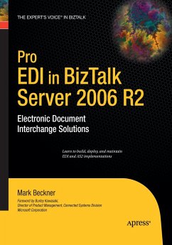 Pro EDI in BizTalk Server 2006 R2 - Beckner, Mark