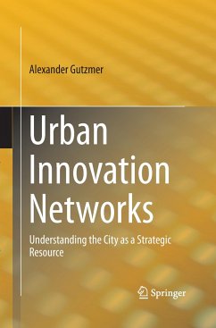 Urban Innovation Networks - Gutzmer, Alexander