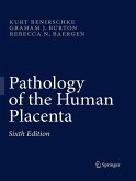 Pathology of the Human Placenta Pathology of the Human Placenta