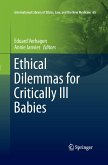 Ethical Dilemmas for Critically Ill Babies