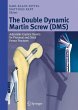 The Double Dynamic Martin Screw (DMS) - Bild 1