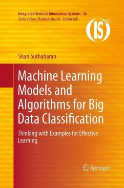 Machine Learning Models and Algorithms for Big Data Classification - Suthaharan, Shan