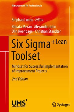 Six Sigma+Lean Toolset - Meran, Renata;John, Alexander;Roenpage, Olin