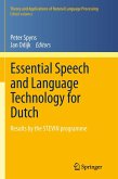 Essential Speech and Language Technology for Dutch Essential Speech and Language Technology for Dutch