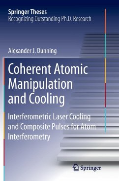 Coherent Atomic Manipulation and Cooling - Dunning, Alexander J.