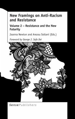 New Framings on Anti-Racism and Resistance