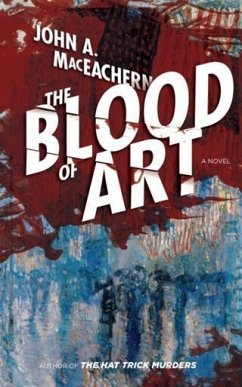 The Blood of Art - Maceachern, John A