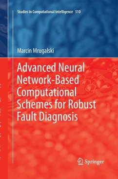 Advanced Neural Network-Based Computational Schemes for Robust Fault Diagnosis - Mrugalski, Marcin
