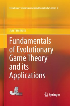 Fundamentals of Evolutionary Game Theory and its Applications - Tanimoto, Jun