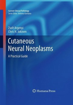 Cutaneous Neural Neoplasms - Argenyi, Zsolt;Jokinen, Chris H.