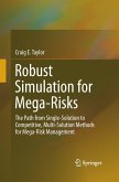 Robust Simulation for Mega-Risks