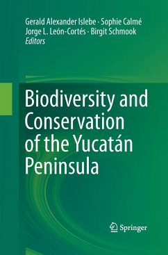 Biodiversity and Conservation of the Yucatán Peninsula