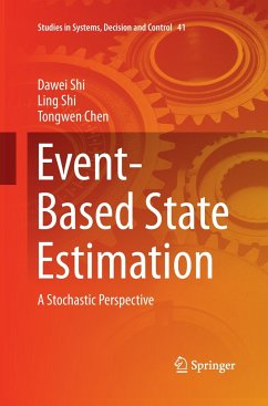 Event-Based State Estimation - Shi, Dawei;Shi, Ling;Chen, Tongwen