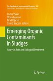 Emerging Organic Contaminants in Sludges Emerging Organic Contaminants in Sludges