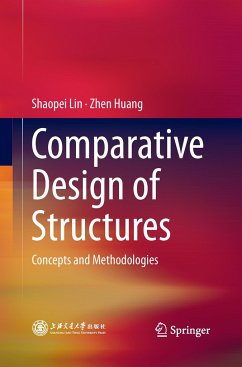 Comparative Design of Structures - Lin, Shaopei;Huang, Zhen