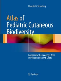Atlas of Pediatric Cutaneous Biodiversity - Silverberg, N