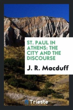 St. Paul in Athens - Macduff, J. R.