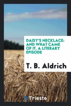 Daisy's necklace - Aldrich, T. B.
