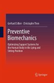 Preventive Biomechanics