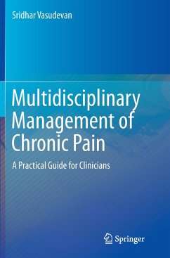 Multidisciplinary Management of Chronic Pain - Vasudevan, Sridhar