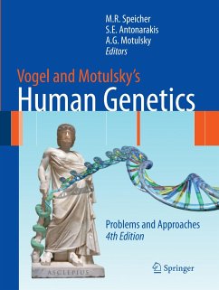 Vogel and Motulsky's Human Genetics: Problems and Approaches Michael Speicher Editor