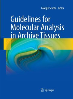 Guidelines for Molecular Analysis in Archive Tissues