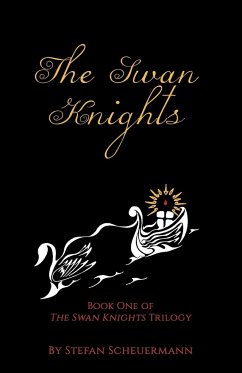 The Swan Knights - Scheuermann, Stefan