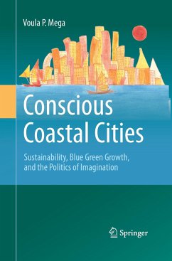 Conscious Coastal Cities - Mega, Voula P.