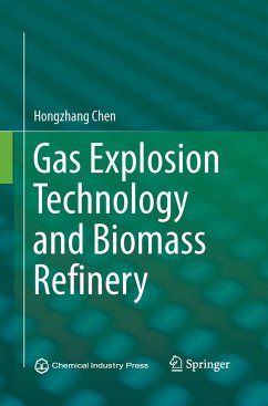 Gas Explosion Technology and Biomass Refinery - Chen, Hongzhang