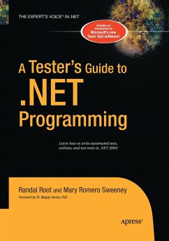 A Tester's Guide to .Net Programming - Sweeney, Joe;Root, Randal