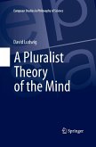 A Pluralist Theory of the Mind