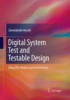 Digital System Test and Testable Design