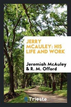 Jerry McAuley - McAuley, Jeremiah; Offord, R. M.