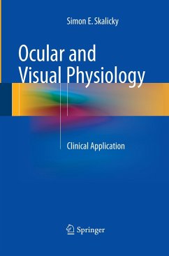 Ocular and Visual Physiology - Skalicky, Simon E.