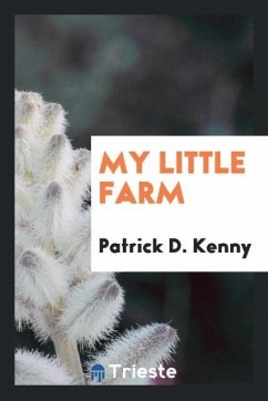 My little farm - Kenny, Patrick D.
