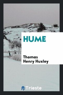 Hume - Huxley, Thomas Henry