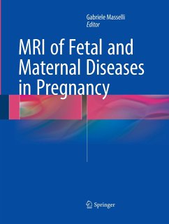 MRI of Fetal and Maternal Diseases in Pregnancy